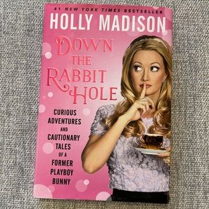 Down the Rabbit Hole - Holly Madison book